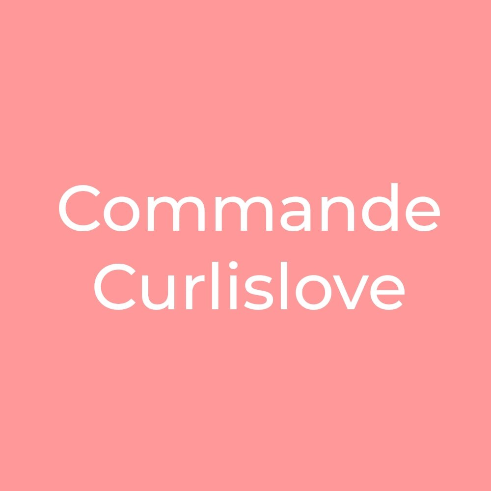 Commande curlislove - lapetitezou